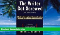 Books to Read  The Writer Got Screwed (but didn t have to): Guide to the Legal and Business
