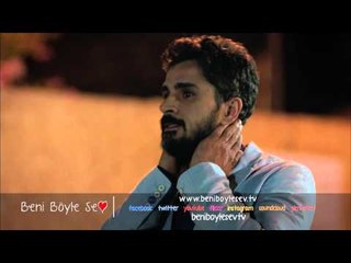 Beni Böyle Sev Klip (66.Bölüm)