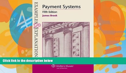 Books to Read  Examples   Explanations: Payment Systems, Fifth Edition  Full Ebooks Most Wanted