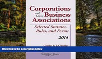 Must Have  Corporations and Other Business Associations Selected Statutes, Rules, and Forms
