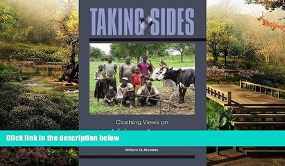 Must Have  Taking Sides: Clashing Views on African Issues (Taking Sides: African Issues)  READ