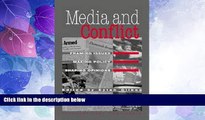 Big Deals  Media and Conflict: Framing Issues, Making Policy, Shaping Opinions  Best Seller Books