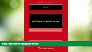 Must Have PDF  Economic Analysis of Law, Ninth Edition (Aspen Casebook)  Best Seller Books Best