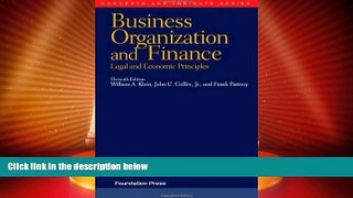 Big Deals  Business Organization and Finance: Legal and Economic Principles, 11th Edition