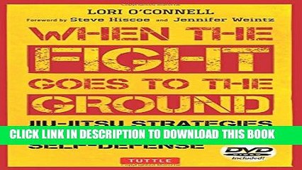 Collection Book When the Fight Goes to the Ground: Jiu-Jitsu Strategies and Tactics for