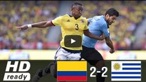 Colombia vs Uruguay 2-2 Full Highlights & All Goals - Resumen y Todos Los Goles 11/10/2016 HD