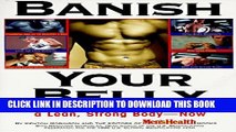 [PDF] Banish Your Belly: The Ultimate Guide for Achieving a Lean, Strong Body-- Now Full Colection
