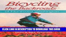 [PDF] Bicycling the Backroads of Northwest Washington (Bicycling the Backroads Series) Popular