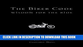 New Book The Biker Code: Wisdom for the Ride