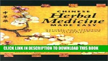 [PDF] Chinese Herbal Medicine Made Easy: Natural And Effective Remedies For Common Illnesses Full