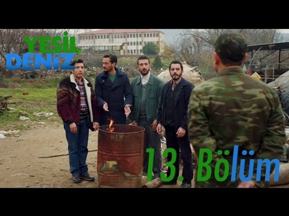 13. Bölüm “Sahte Altınlar” / Yeşil Deniz (1080p)