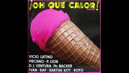 ¡OH QUE CALOR! Disco Mix ,1984 , DJ Ventura Mr Backer, Cara A