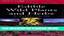 New Book Edible Wild Plants and Herbs: A Pocket Guide (Ragged Mountain Press Pocket Guides)