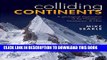 Collection Book Colliding Continents: A geological exploration of the Himalaya, Karakoram, and Tibet