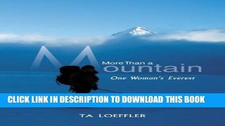 Collection Book More Than a Mountain: One Woman s Everest