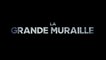 LA GRANDE MURAILLE (2016) Trailer #2 - VOSTF - HD