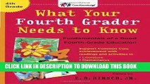 [PDF] What Your Fourth Grader Needs to Know: Fundamentals of a Good Fourth-Grade Education Popular