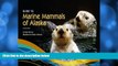 For you Guide to Marine Mammals of Alaska: Fourth Edition