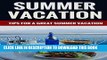 [PDF] Summer Vacation - Tips For An Awesome Summer Vacation Popular Collection