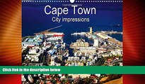 Big Deals  Cape Town City Impressions: Unusual Views (Calvendo Places)  Best Seller Books Most