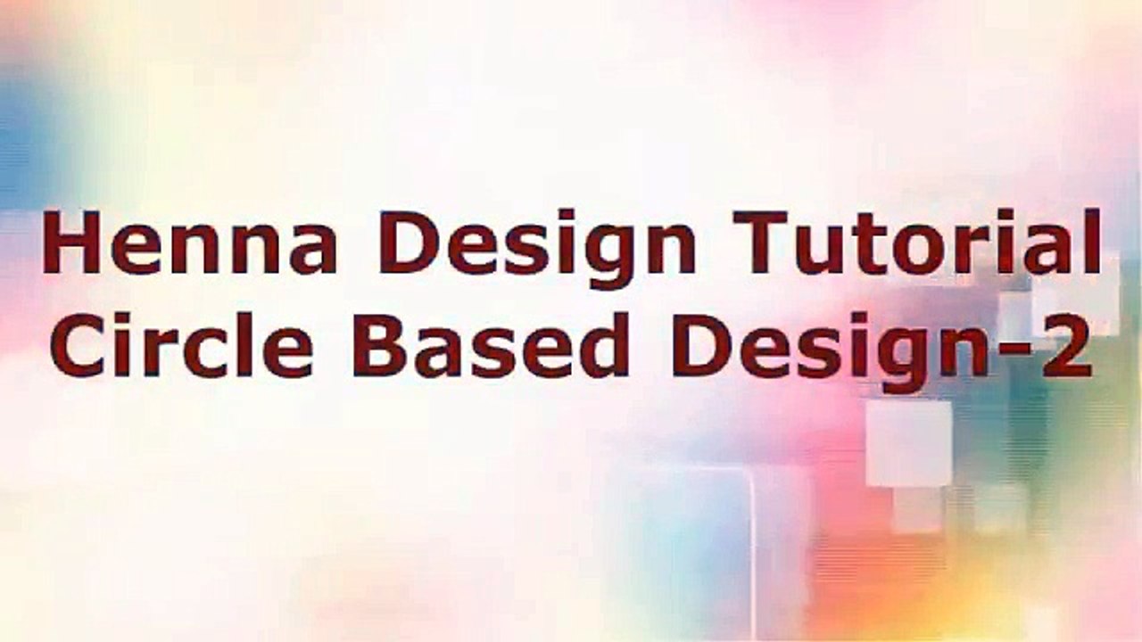 Henna Design Circle - 1 TUTORIAL