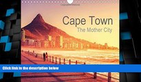 Must Have PDF  Cape Town - The Mother City: Explore the Beauty of South Africa s Mother City