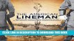 New Book The American Lineman: Honoring the Evolution and Importance of One of the Nation s