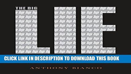 [Read PDF] The Big Lie: Spying, Scandal, and Ethical Collapse at Hewlett Packard Download Online