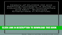 New Book History of Humble Oil and Refining Company: A Study in Industrial Growth (Companies and