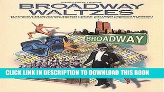 [PDF] Broadway Waltzes (Broadway s Best) Popular Online