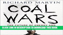 Collection Book Coal Wars: The Future of Energy and the Fate of the Planet