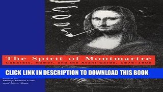 [PDF] The Spirit of Montmartre: Cabarets, Humor and the Avant Garde, 1875-1905 Popular Colection