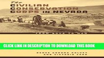 [PDF] The Civilian Conservation Corps In Nevada: From Boys To Men (Wilbur Shepperson Series in