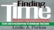 [PDF] Finding Time: How Corporations, Individuals, and Families Can Benefit from New Work