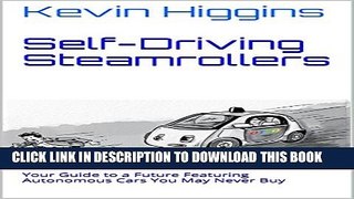 [PDF] Self-Driving Steamrollers: Your Guide to a Future Featuring Autonomous Cars You May Never