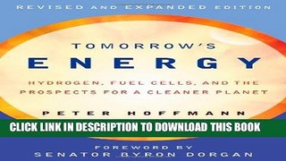 Collection Book Tomorrow s Energy: Hydrogen, Fuel Cells, and the Prospects for a Cleaner Planet