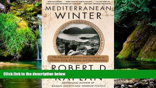 Big Deals  Mediterranean Winter: The Pleasures of History and Landscape in Tunisia, Sicily,