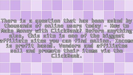Real Money Can Be Found With ClickBank