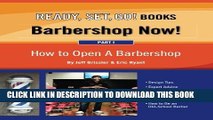 New Book Barbershop Now! (Part 1) - How to Open A Barbershop (Volume 1)