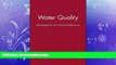 complete  Water Quality: Management of a Natural Resource