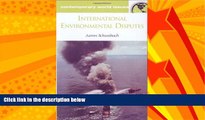 read here  International Environmental Disputes: A Reference Handbook (Contemporary World Issues)