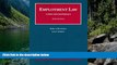 Deals in Books  Employment Law, Cases and Materials, 6th Edition, 2007 Statutory Supplement