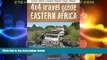 Big Deals  4x4 Travel Guide: Eastern Africa: Zambia * Malawi * Tanzania * Uganda * Kenya *