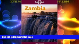 Must Have PDF  Zambia (Lonely Planet Zambia)  Full Read Best Seller