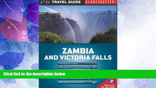 Big Deals  Zambia   Victoria Falls Travel Map (Globetrotter Travel Map)  Full Read Best Seller