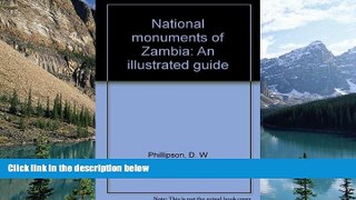 Big Deals  National monuments of Zambia: An illustrated guide  Best Seller Books Most Wanted