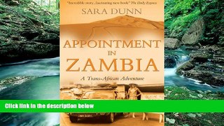 Big Deals  Appointment in Zambia  Full Read Best Seller