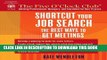 [PDF] Shortcut Your Job Search: The Best Ways to Get Meetings (Five O Clock Club) Full Online