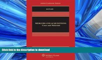 FAVORIT BOOK Mergers and Acquisitions: Cases and Materials, Third Edition (Aspen Casebooks) READ