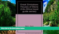 Big Deals  Great Zimbabwe: Houses of Stone (Into Africa travel guide series)  Full Read Most Wanted
